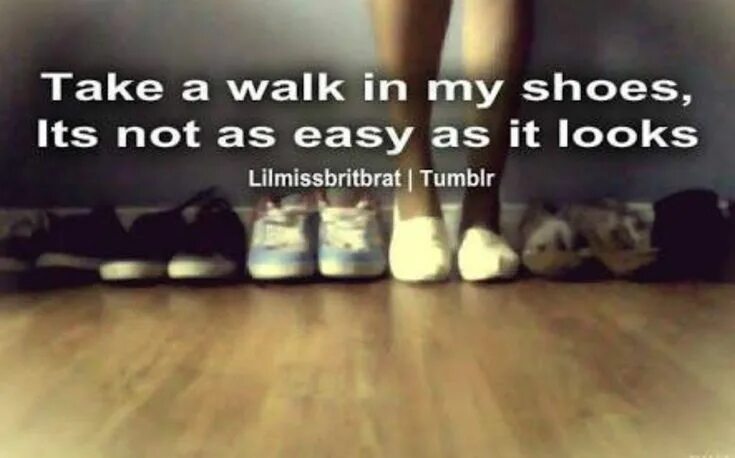 Like taking a walk. Walking in my Shoes. Walk in my Shoes. Try Walking in Shoes. Try Walking in my Shoes картинки.