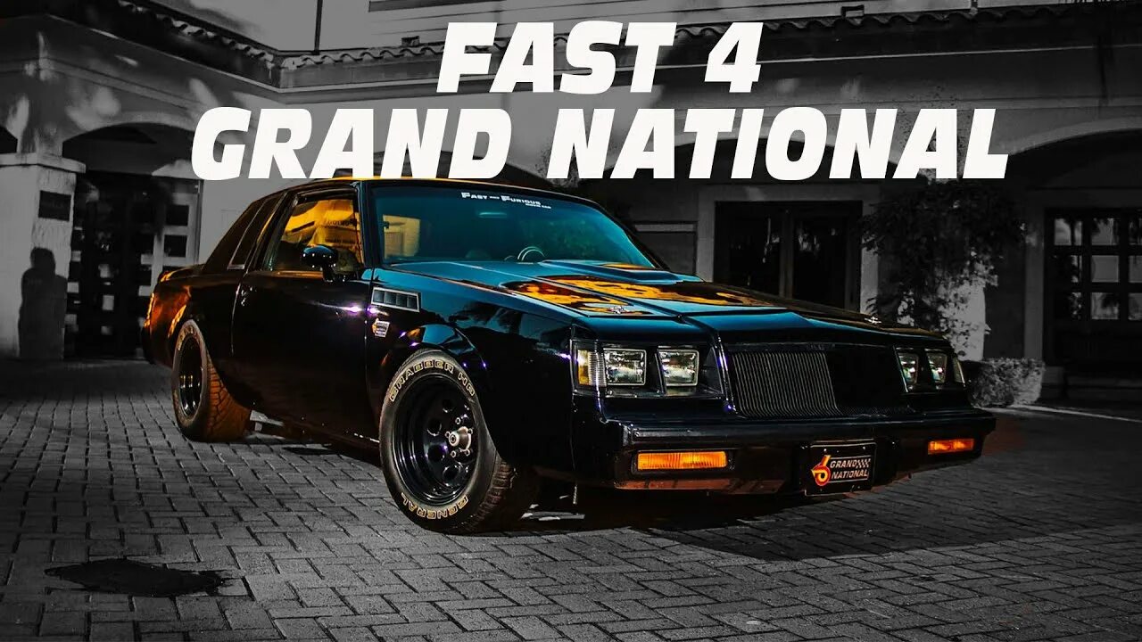 Fast 4 rule. Grand national buick gnx форсаж. buick regal gnx форсаж. fast and furious 4 buick grand national.