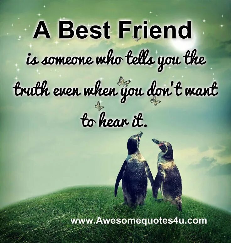 What good friend you are. Friendship quotes. sayings about friendship. best friend quotes. quotes about friends and friendship.