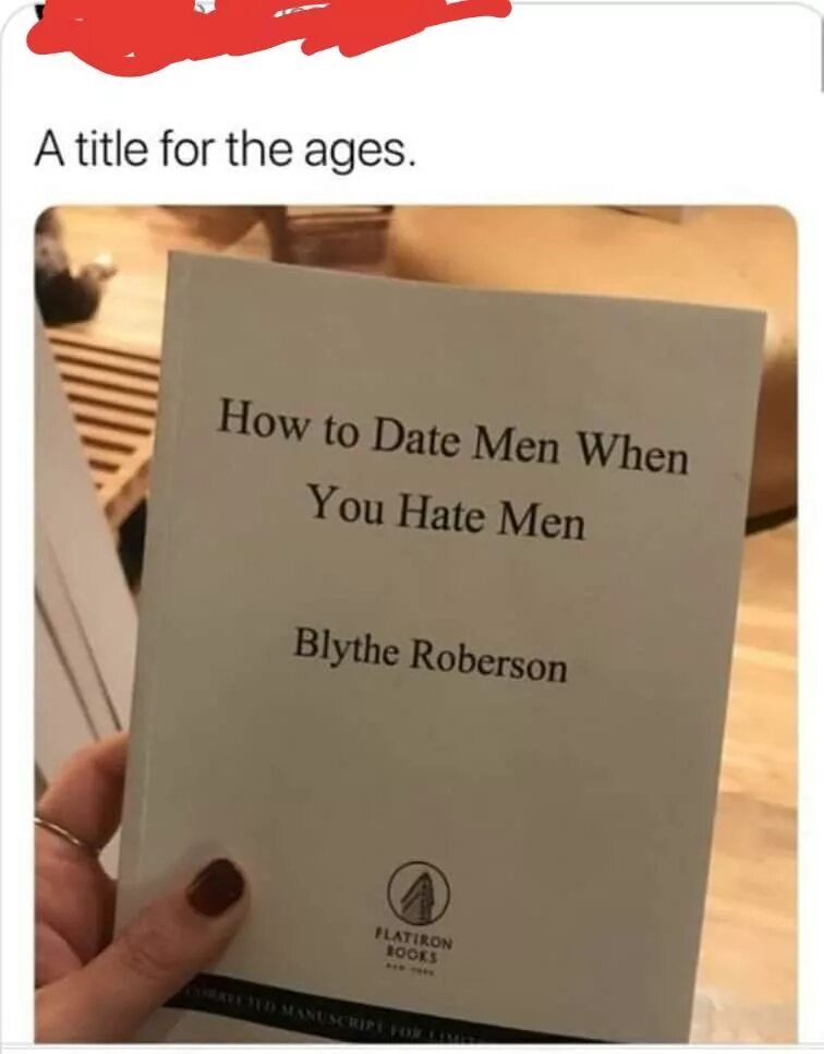 I hate men. How Date men when you hate. Книга i hate men на русском. How to Date men when you hate men. How Date with man when you hate man.