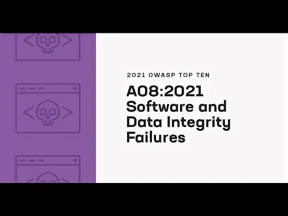 Owasp top 10 2025. A08 2025 software and data integrity failures.