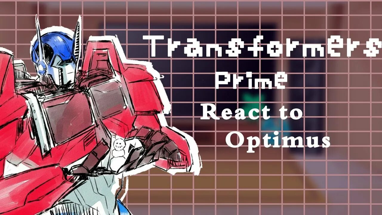 Prime react. Old and some future autobots react to the autobots in aoe and bumblebee.