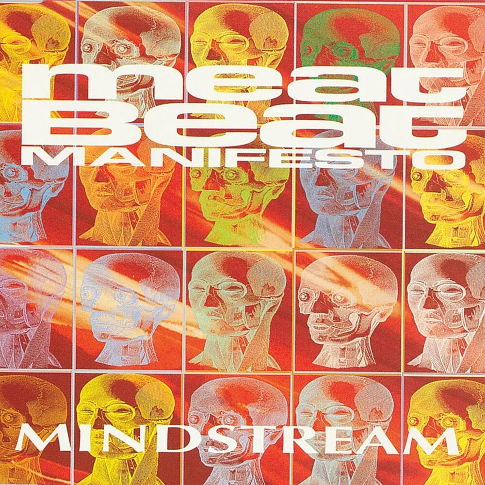 Meat beats. Meat beat manifesto. meat beat manifesto addiction. mindstream. meat beat manifesto - prime audio soup matrix.