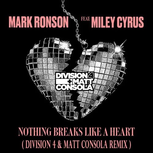 Mark Ronson Miley Cyrus. Майли Сайрус nothing Breaks. Mark Ronson nothing Breaks. Nothing Breaks like a Heart. Hearts like песня