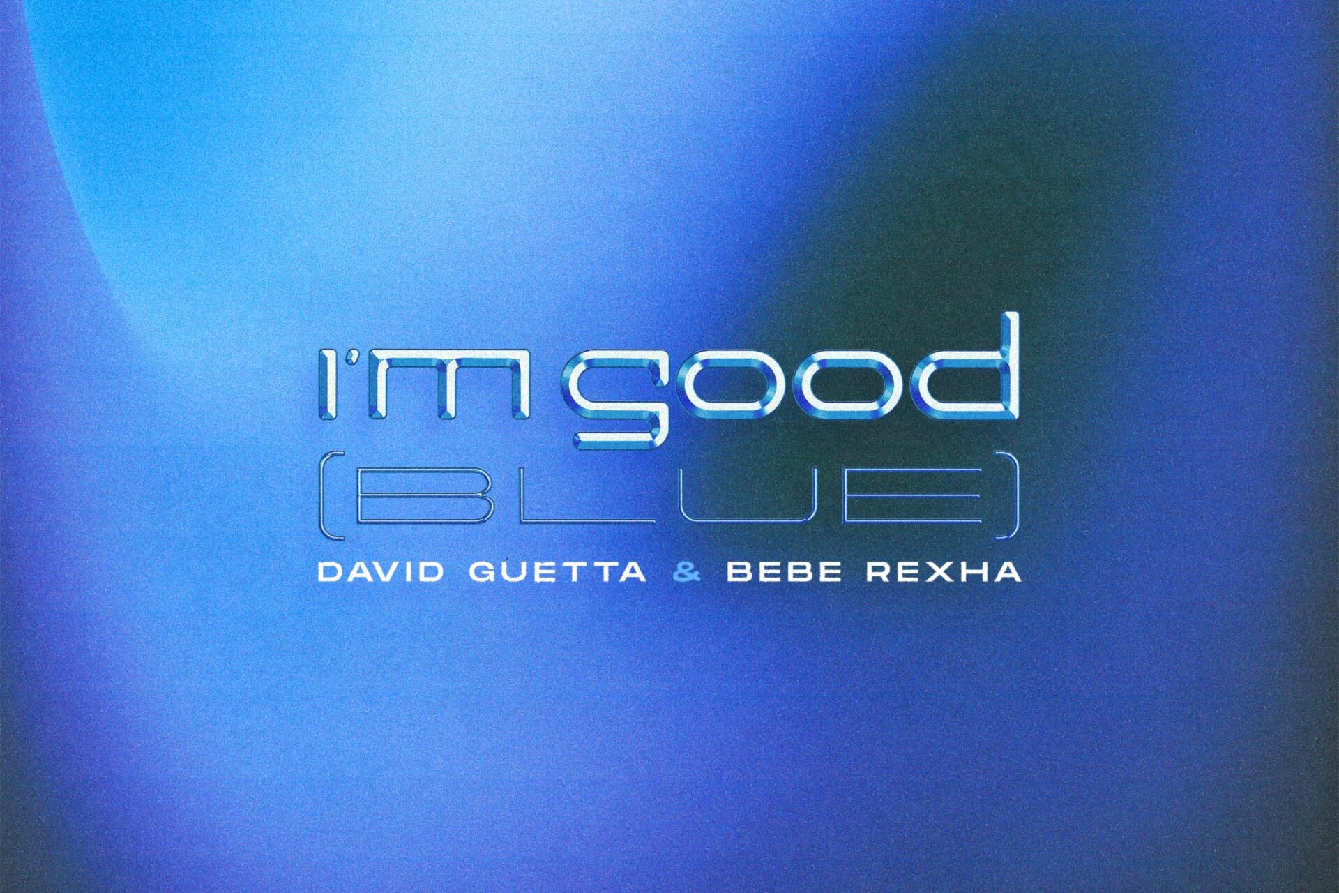 David guetta hurt me. David Guetta bebe Rexha. David Guetta bebe Rexha i'm good. Bebe Rexha David getta. Im good Blue David Guetta.