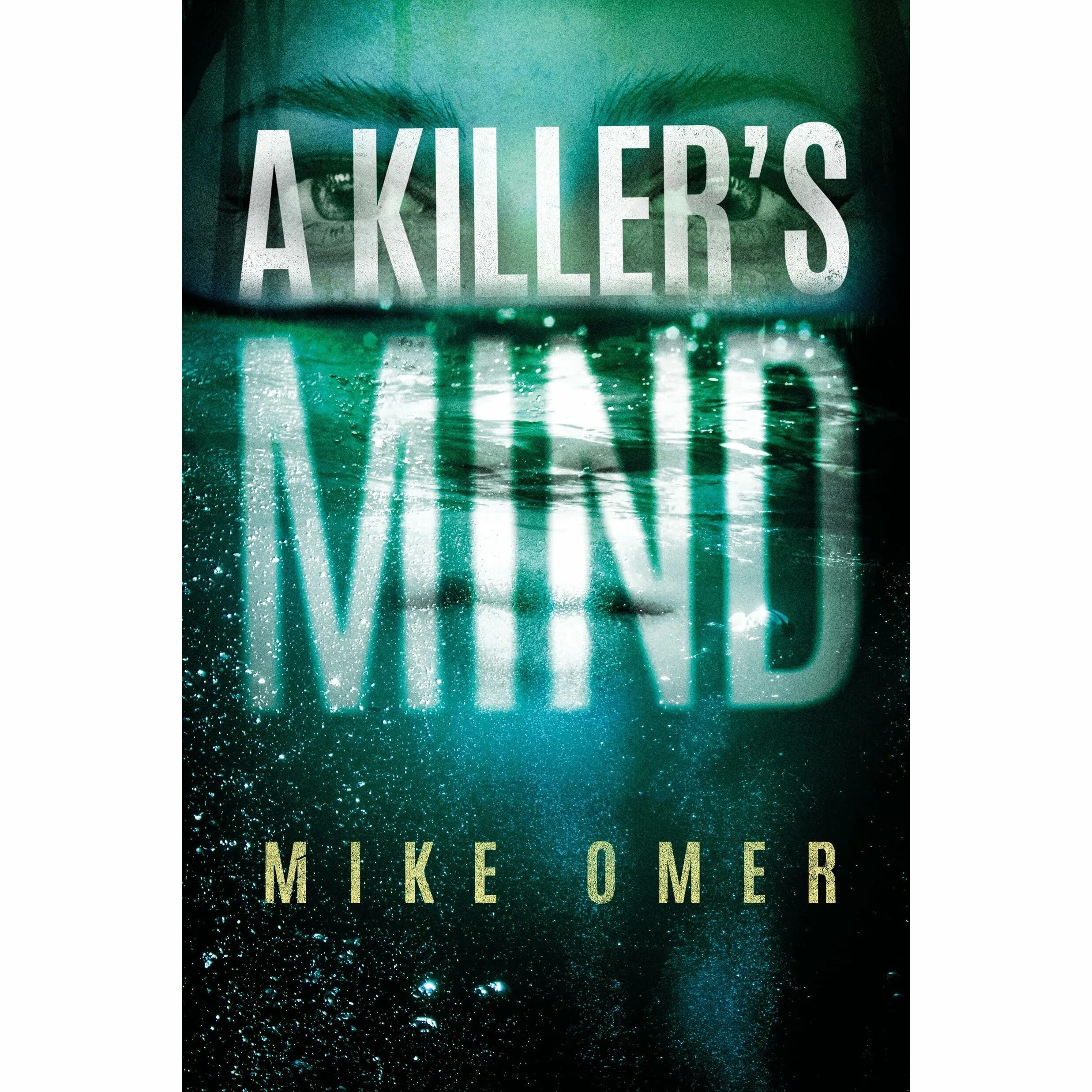 A killers mind