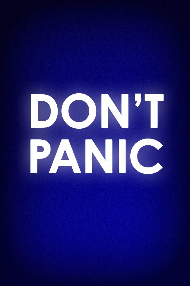 Don t Panic. Don't Panic лого. Картинка don't Panic. Марвин don't Panic. Без паники картинки