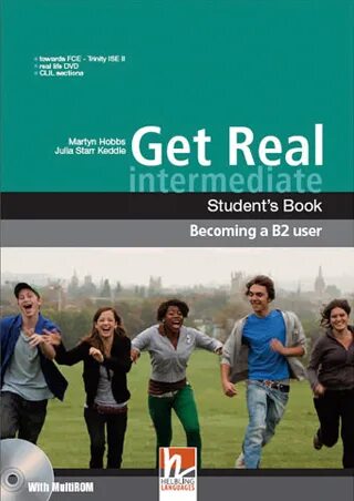 Optimise student s book. Get real. For real Intermediate. Get real 2.