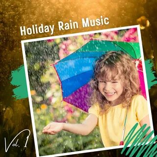 Rain holiday 4