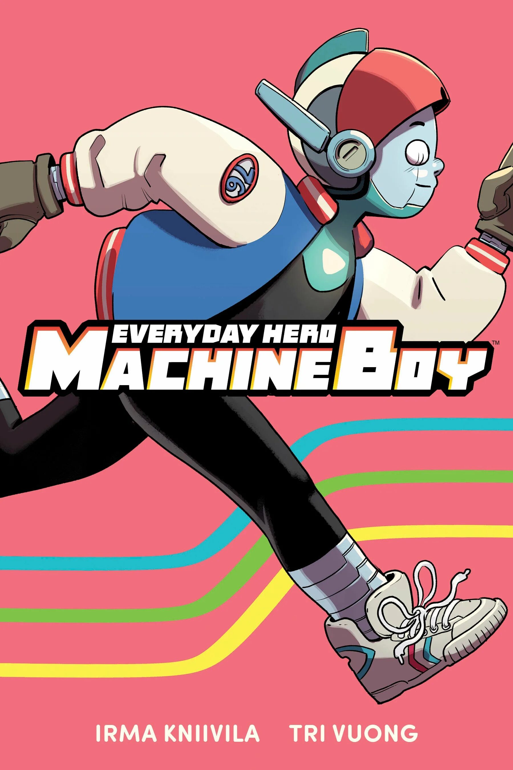 Everyday Heroes. Skybound Machines. Machine boy. Everyday Heroes йгсыефке.