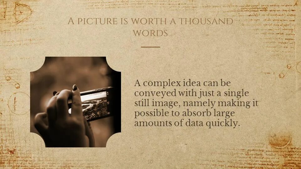 A picture is worth a thousand. A picture is worth a thousand