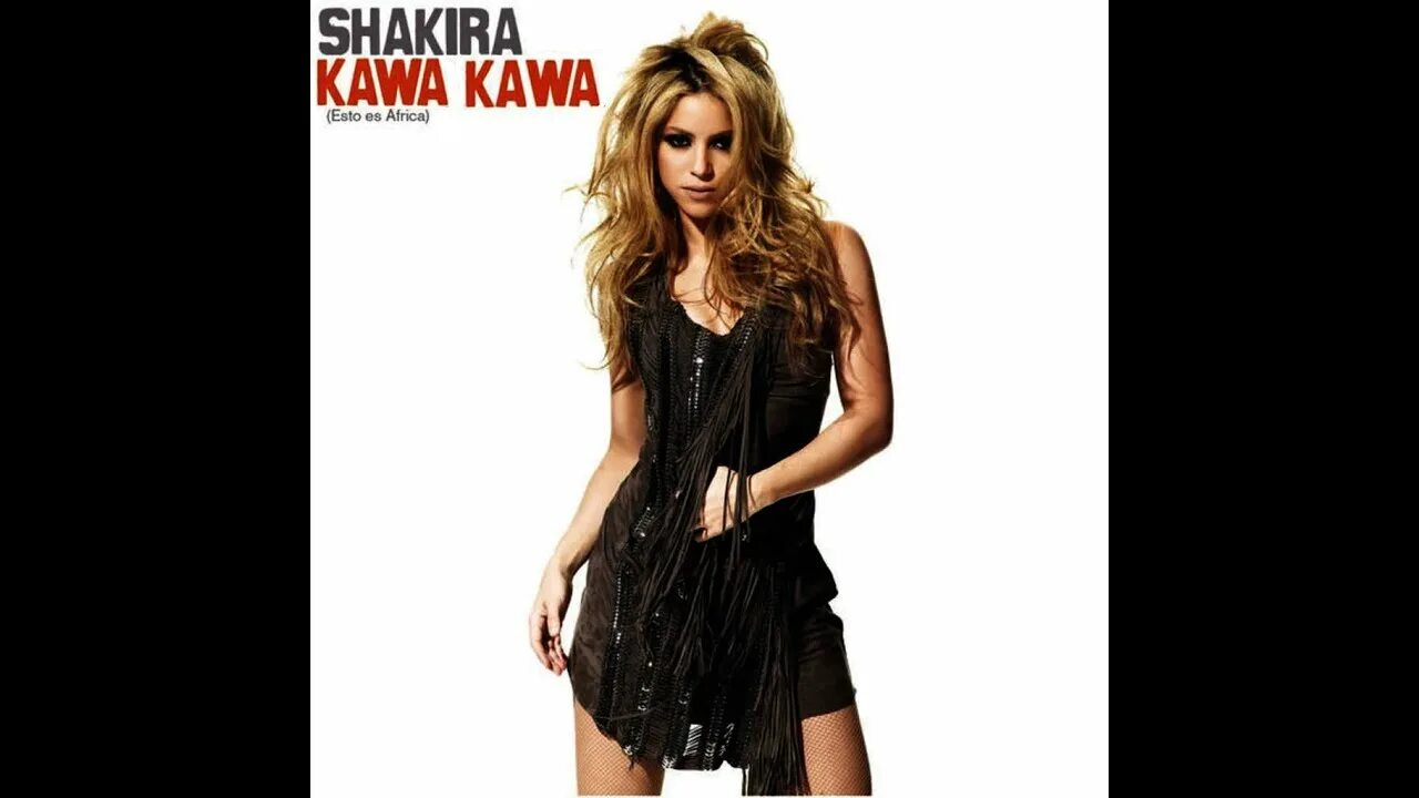 Waka waka africa. Shakira 2010 Waka Waka. Shakira 2010. Shakira, Freshlyground - Waka Waka.