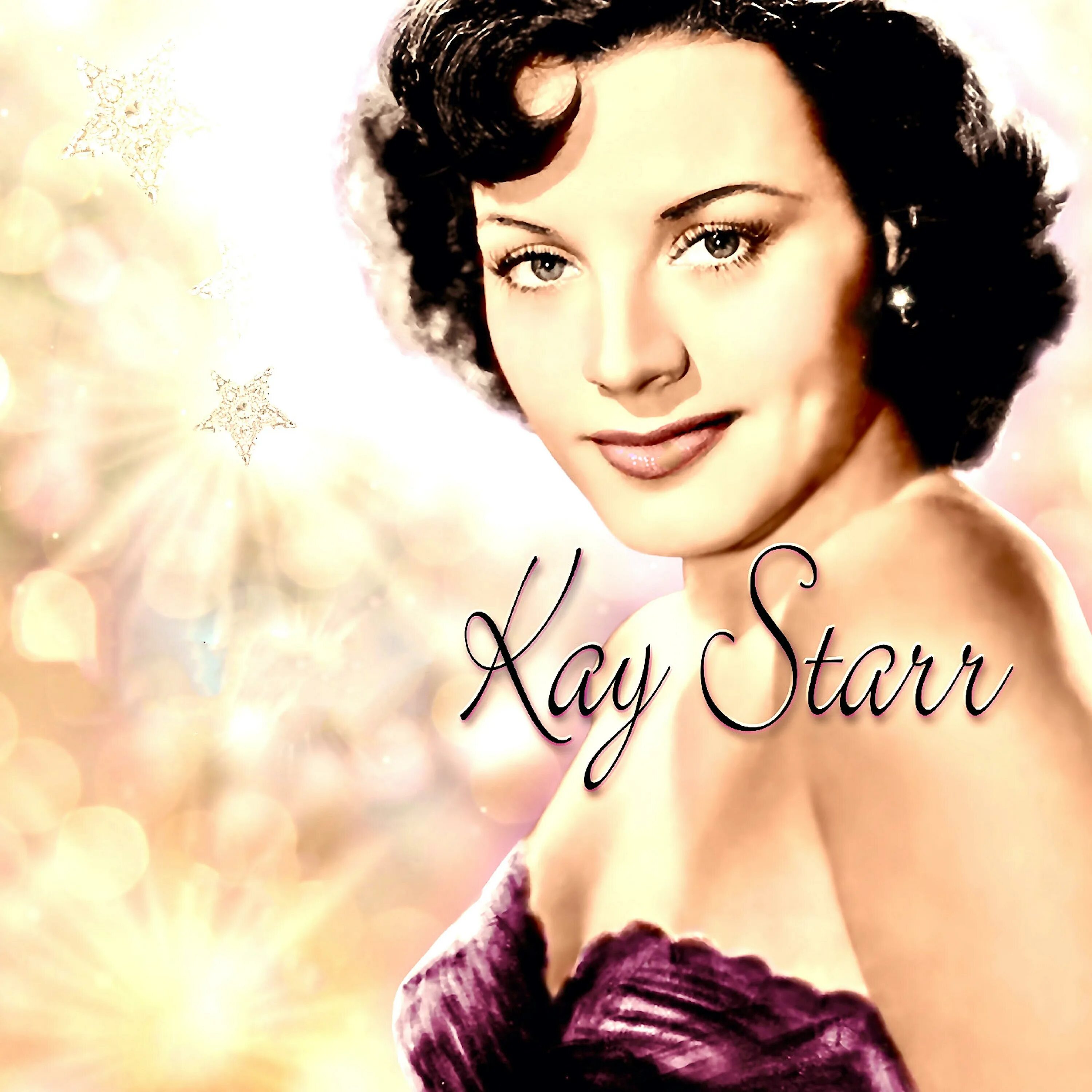 Always be a woman. Kay Starr.