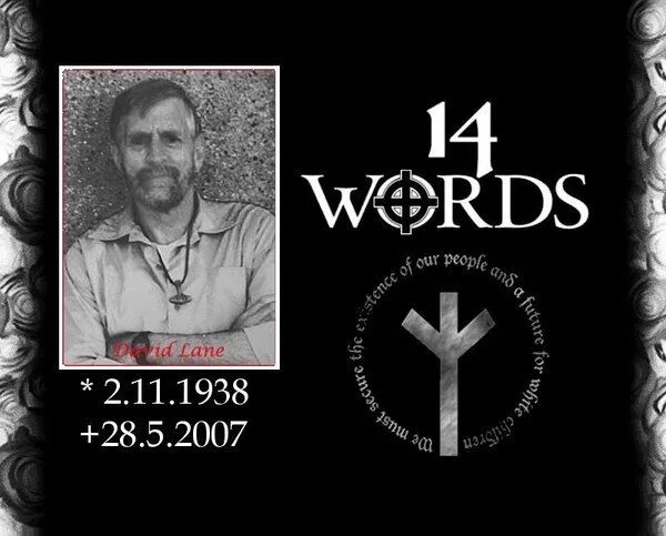 Дэвид Лэйн 14 88. Дэвид Лэйн 88. Дэвид Лэйн 14/88 заповеди. The order Дэвид Лэйн. 14 слов 88