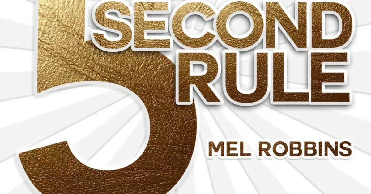 Second rule. Мел Роббинс правило 5 секунд. Mel Robbins height. 5 Second Rule. Mel Robbins Wheel.