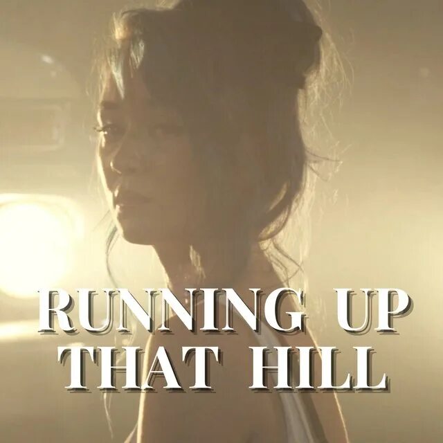 Running up that. Running up that hill. running up that hill кейт буш. running up that hill текст. песня running up that hill.