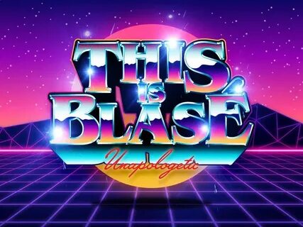 Blase