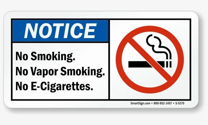 No smoking signage. Notice no ice. Notice. To notice the smoke. No smoking.