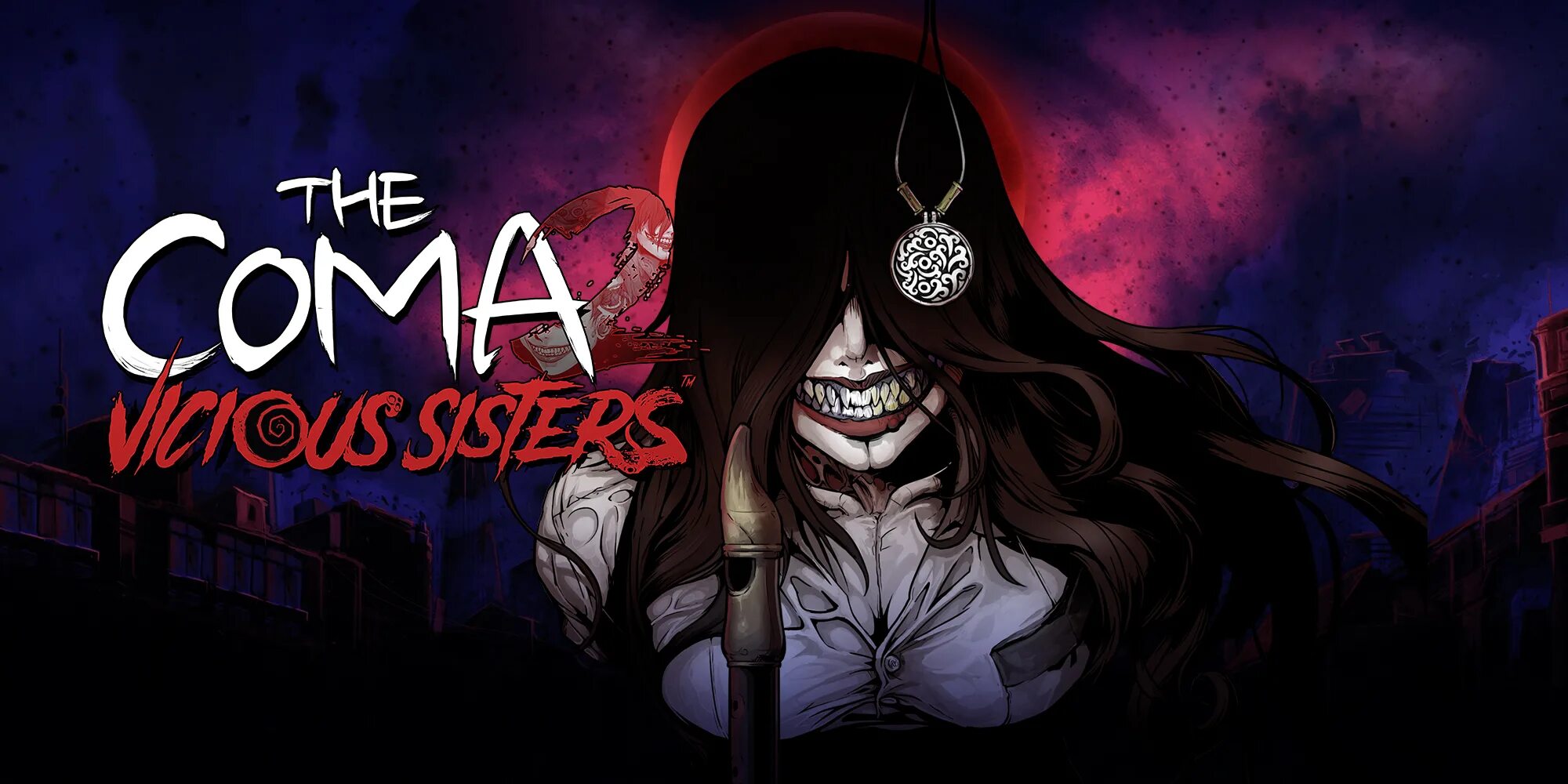 The coma арты. Vicious sisters