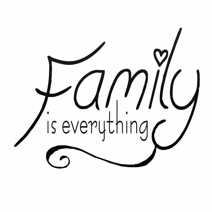 Family is everything. Family надпись. Надпись Family is на прозрачном фоне. My Family is my everything тату. My Family, everything тату.