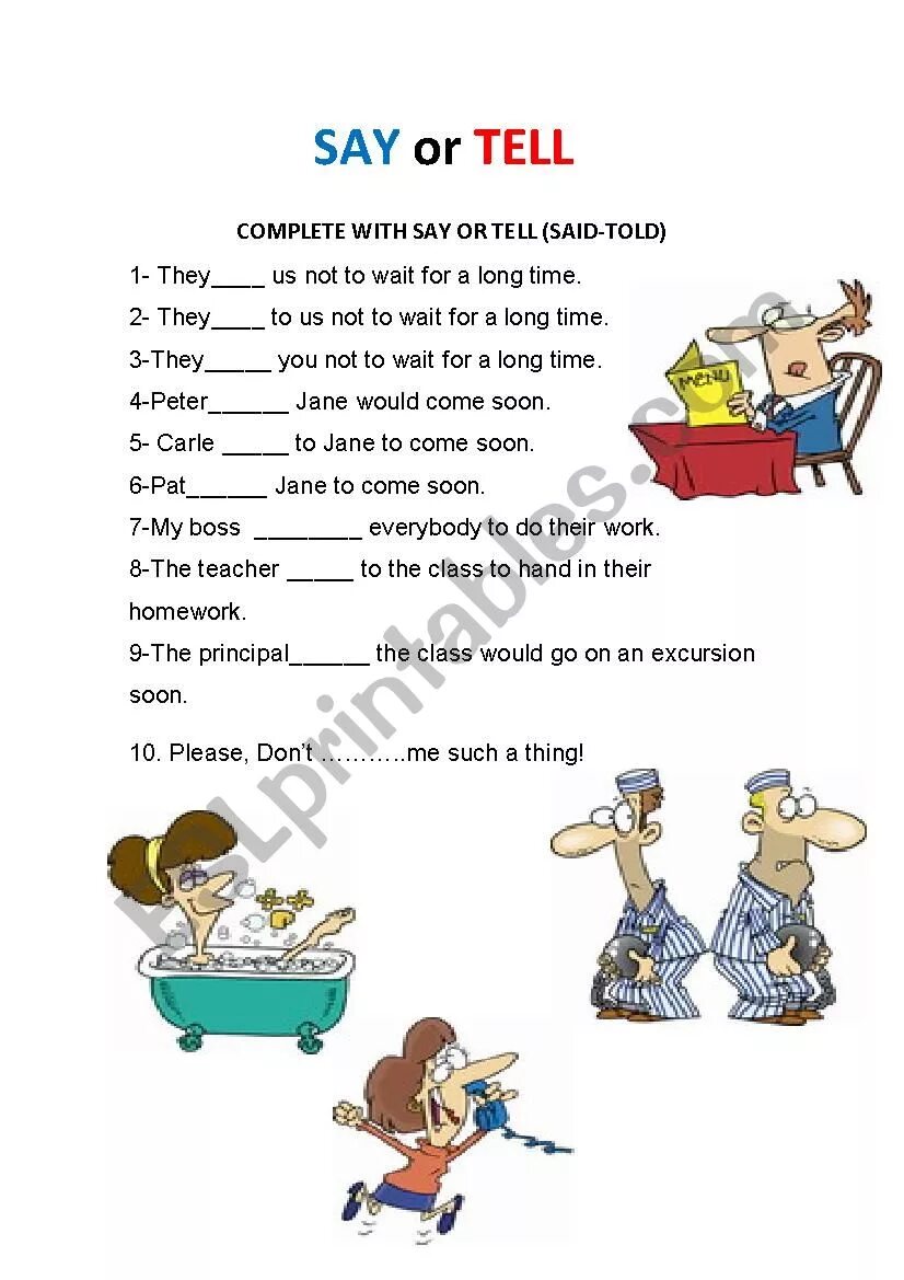 Choose say said or tell told. Say tell speak talk упражнения. Say tell упражнения. Tell talk speak say упражнения Worksheets. Speak say tell Worksheets.