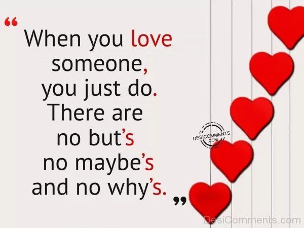 I can feel love. Love someone. When you. When Love. When you Love someone.