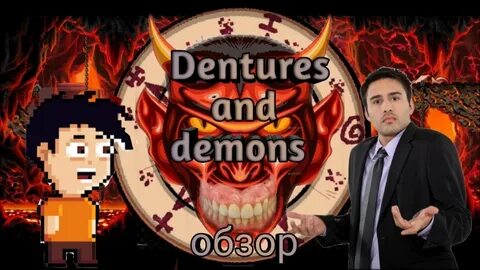 Dentures demon