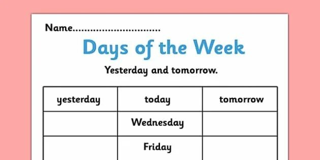 Week задачи. Days of the week. yesterday today tomorrow английский. дни недели на английском worksheets. days of the week задания.