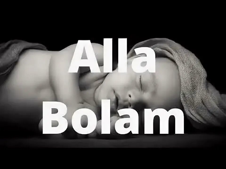 Alla Bolam Jonim Bolam. Alla bolam