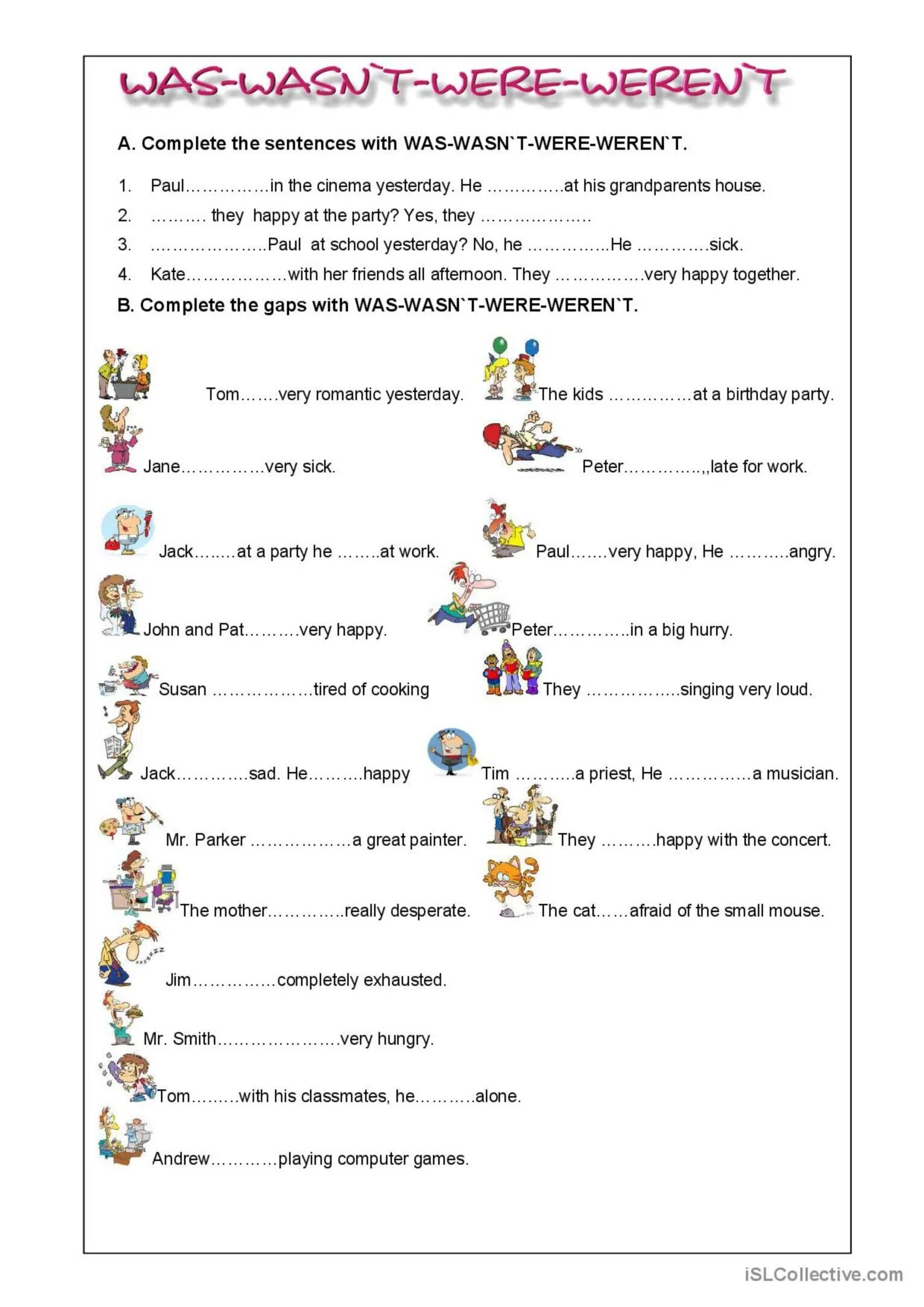 Fill in sentences with was wasn t. To be past simple упражнения. Was were Worksheets 4 класс. Was were упражнения Worksheets. Английский упражнения was were Worksheet.