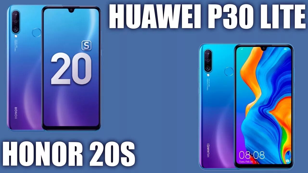 P30 Lite Honor 20s. Honor p 30 Lite. Honor 20 s p30. Huawei p30 Lite и Honor 20s.