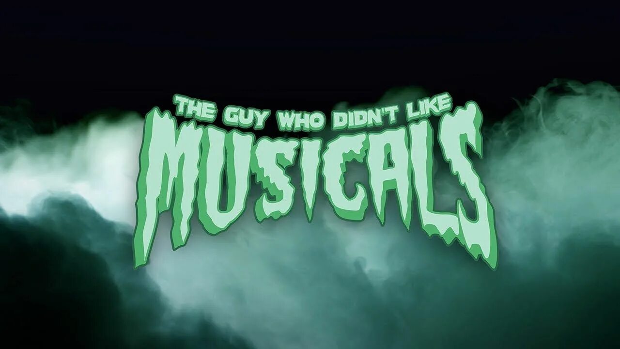 Who likes music. The guy who didn't like Musicals. Tgwdlm. The guy who didn't like Musicals Постер. Tgwdlm Musical обложка.
