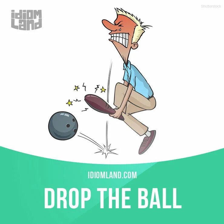 Get on the ball перевод идиомы. Ball drop. идиома это. on the ball идиома. get the ball rolling идиома.