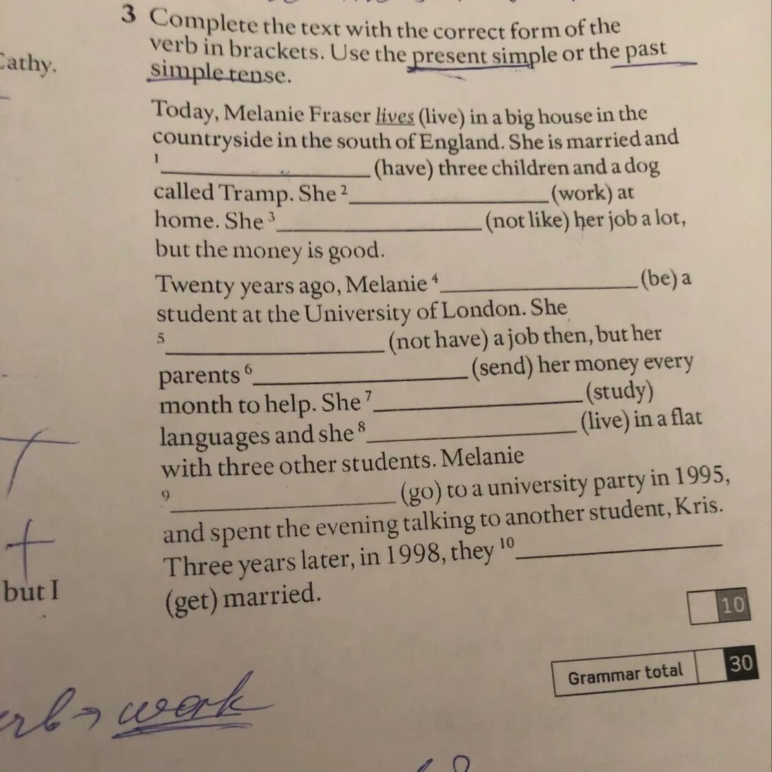 Use the correct form of have to. Complete with the correct form of the verb. Complete the text with the correct form of the verbs. Complete the text with the correct form. Use the correct verb.