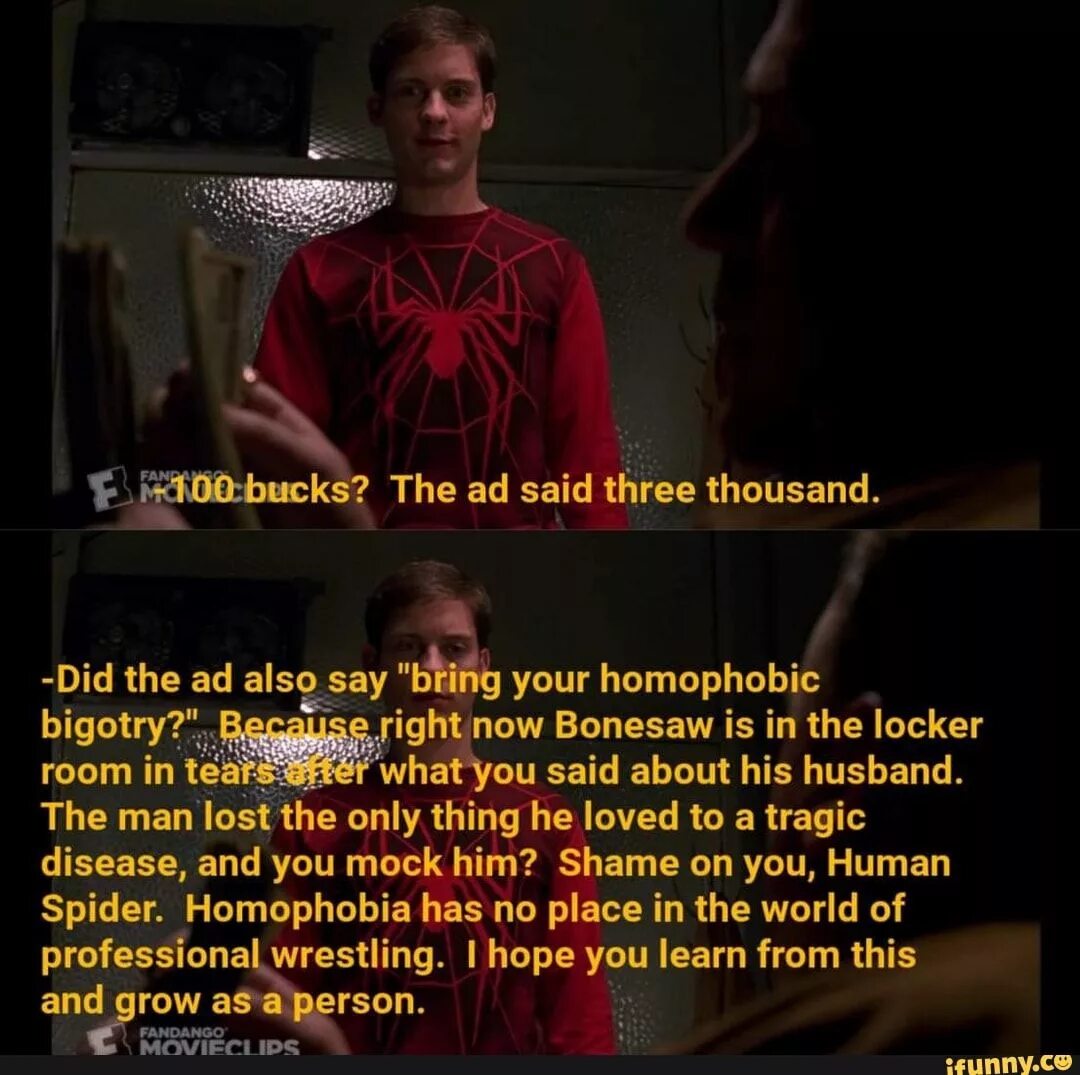 Say three. Three Thousand Bucks. What is homophobic. Цитаты человека паука. Three Thousand years of longing.