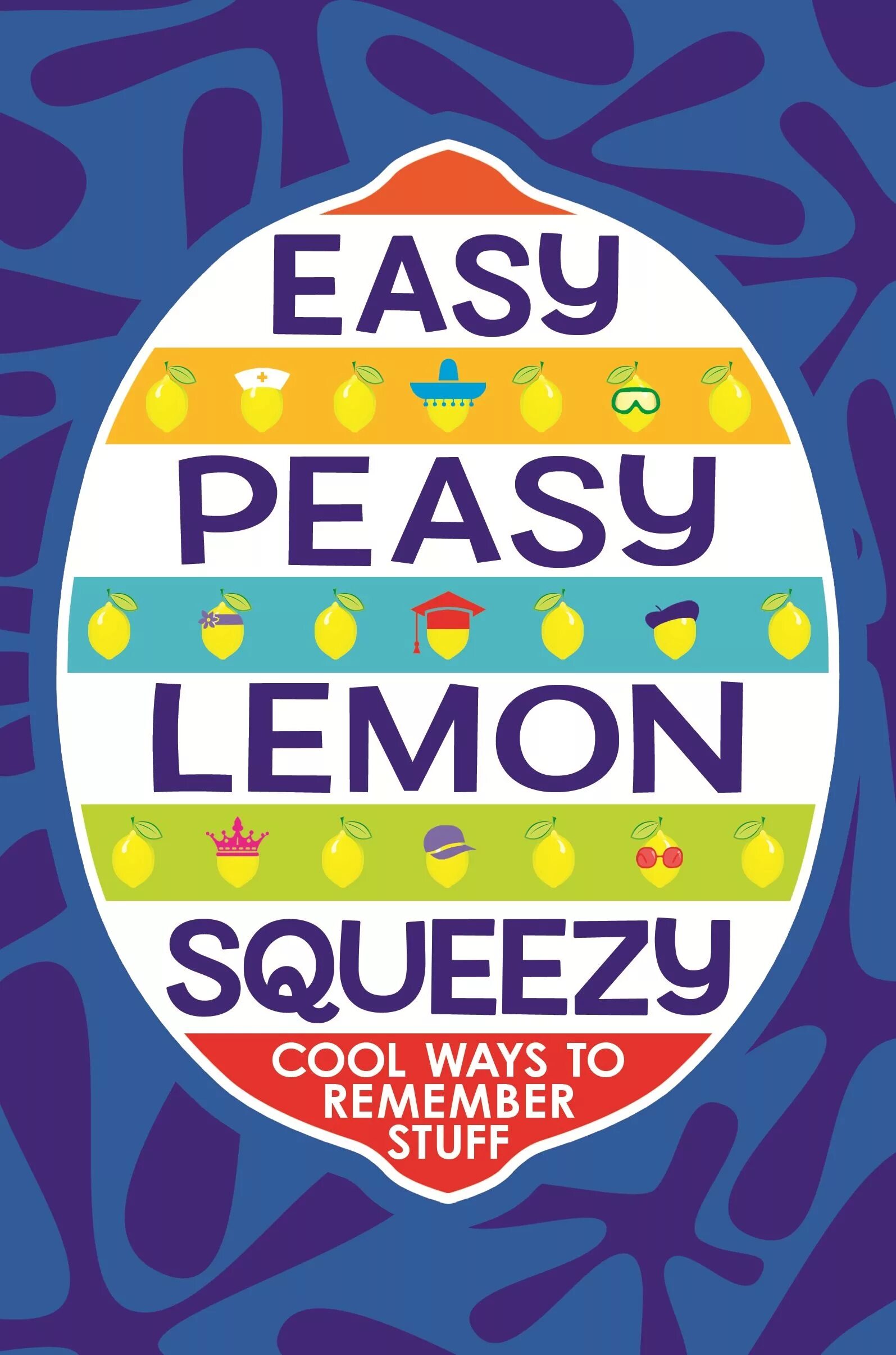 Easy peasy. Пизи лемон сквизи. Пизи лемон сквизи. Easy peasy lemon squeezy картинка. Изи пизи лемон.