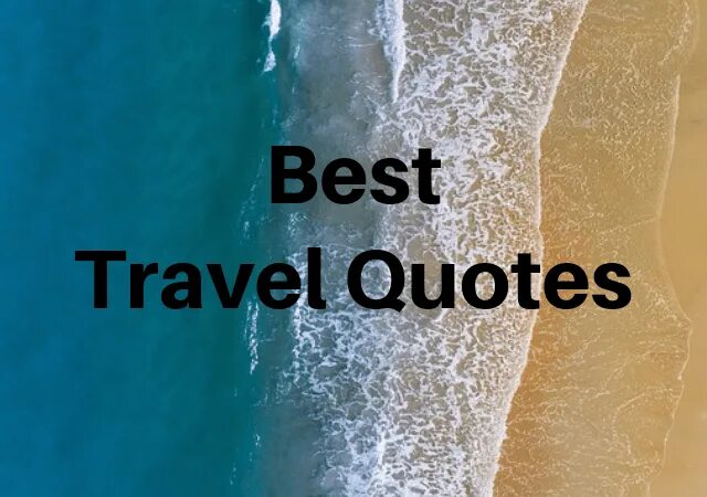 Travelling saying