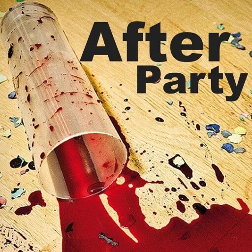 Go after party. After after party. no after party перевод на русский. after party medicine. californiababe after party.