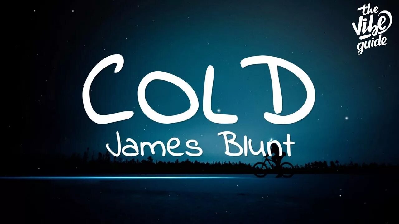 James Blunt - Cold. No tears James Blunt текст перевод. James cold