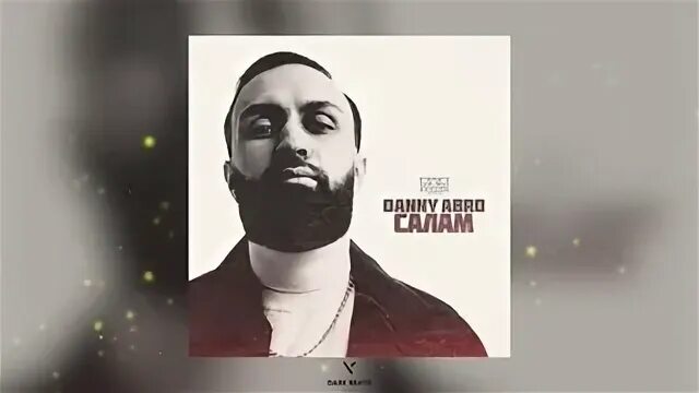 Danny abro фото. Данни абро. Danny abro салам. Danny abro салам. Danny abro салам.