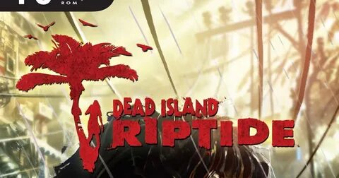 Dead island кроссплатформа