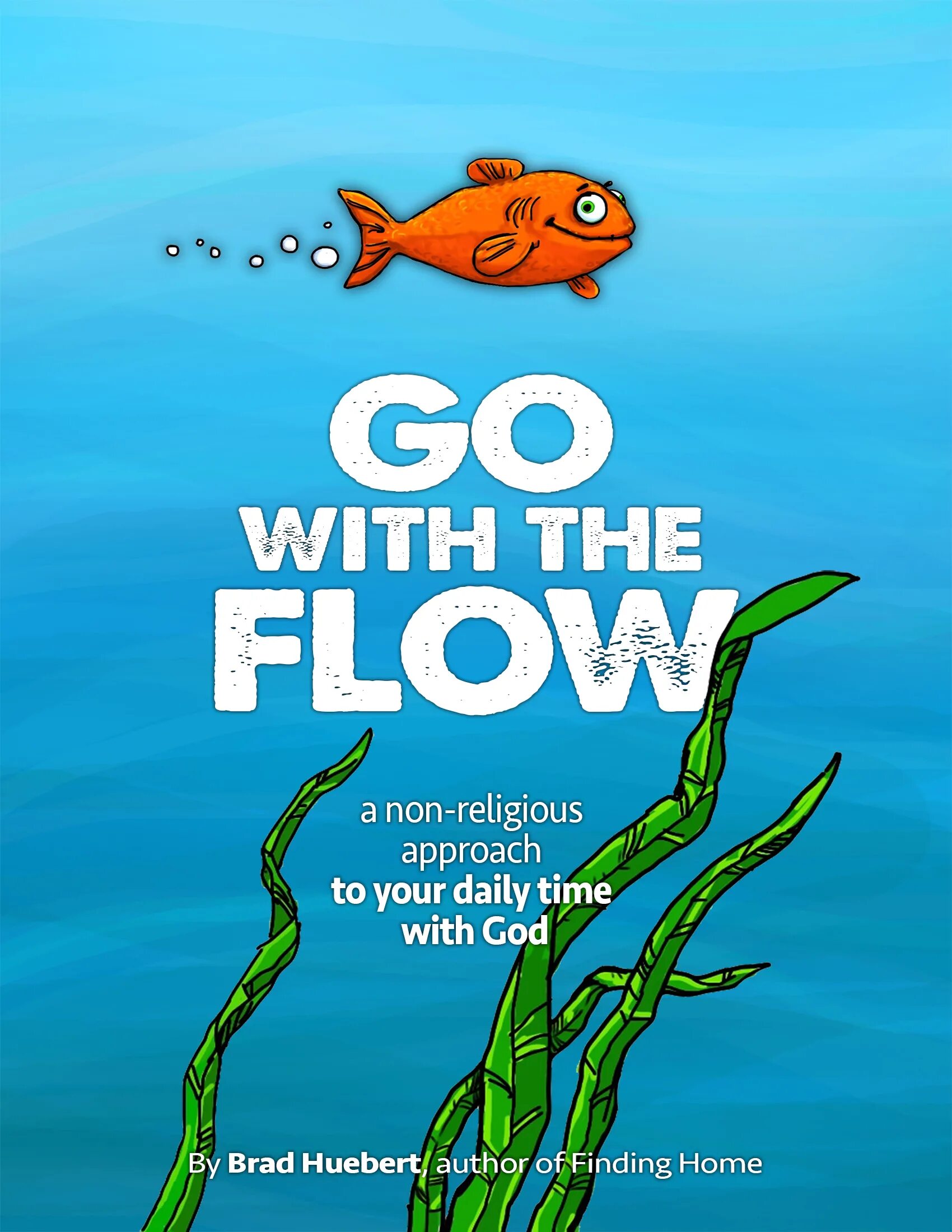 Go with the flow. To go with the Flow. Flow. Go with the Flow идиома. Go to the Flow.
