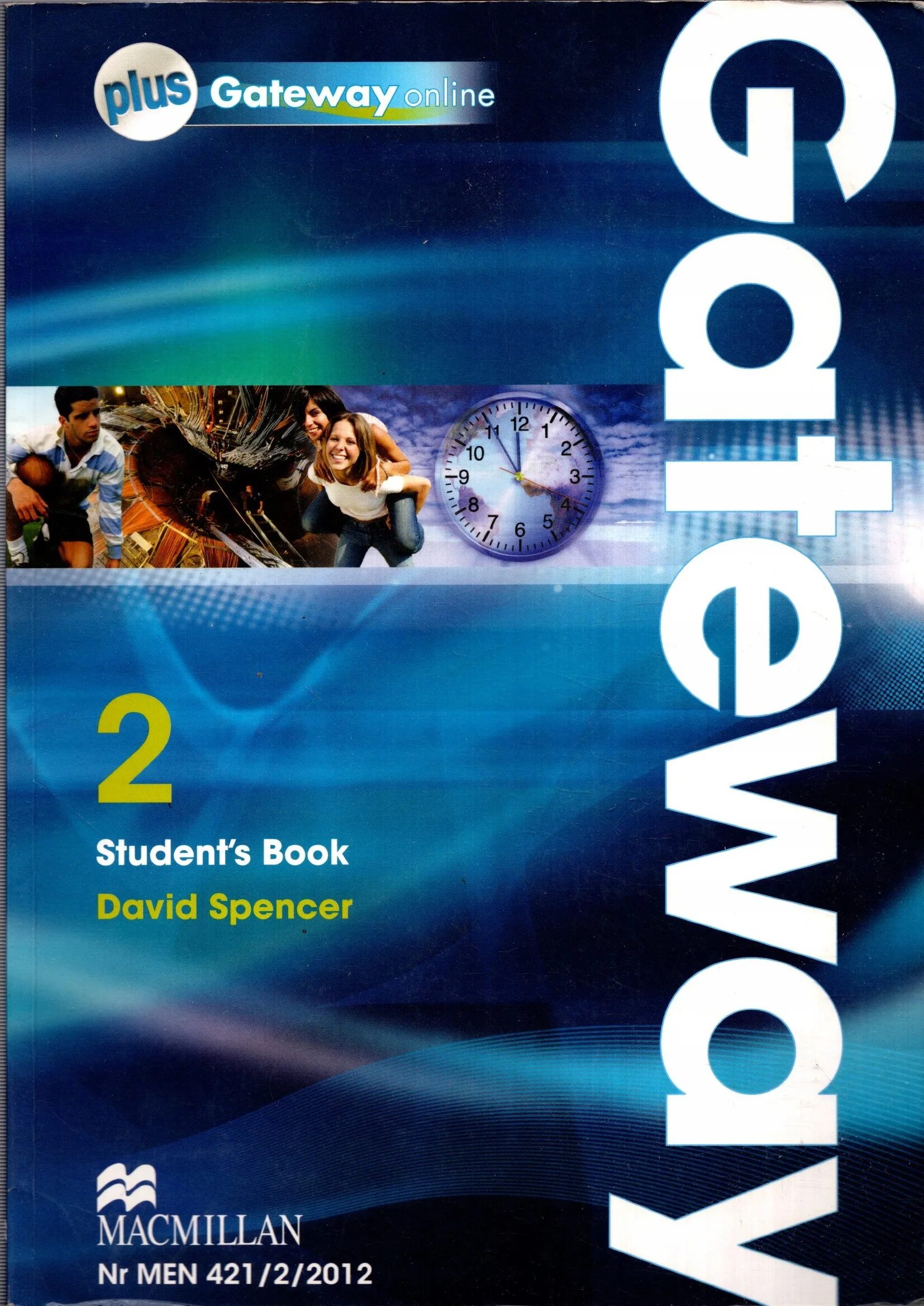 Gateway student s book ответы. Учебник Gateway a2. Дэвид Спенсер Gateway. Gateway a2 2nd Edition. Macmillan Gateway.