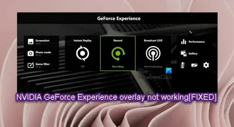 Не работает оверлей geforce