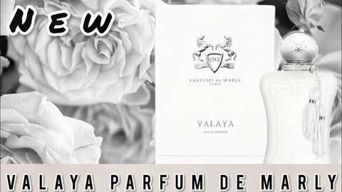 Marly valaya parfums