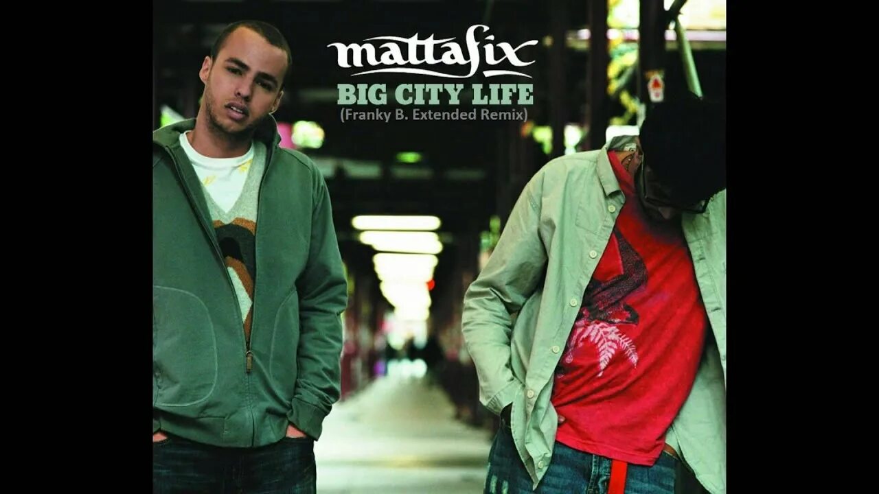 Текст песни сити лайф. Big City Life Mattafix. Mattafix big City Life Lyrics. Big City Life год. Big City Life Mattafix обложка.