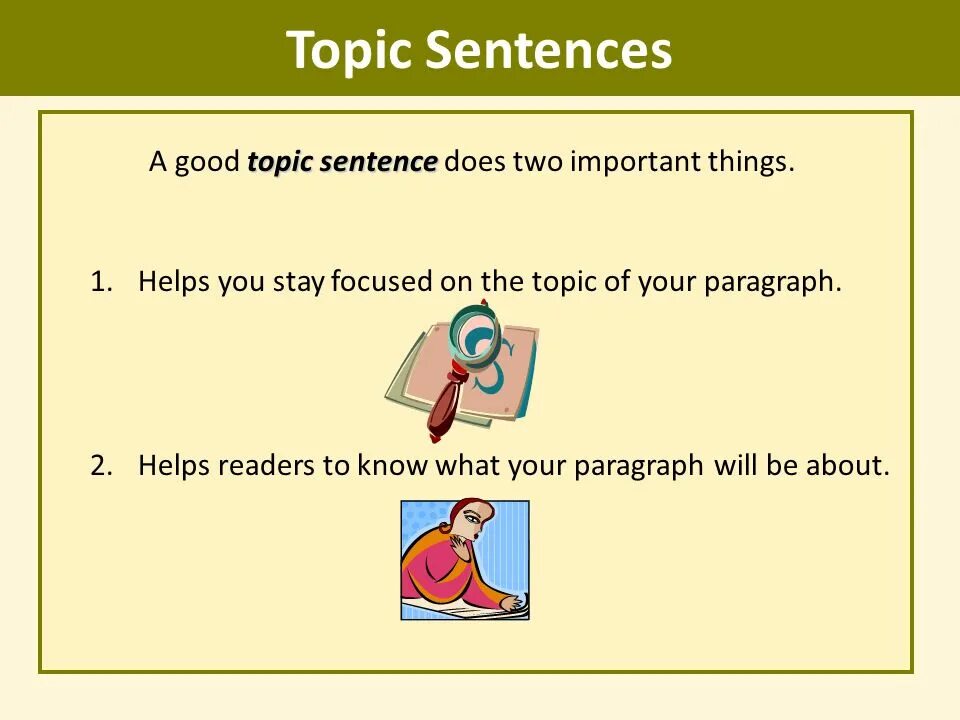 Topic sentence. Topic sentence примеры. Topic and supporting sentences. How to write a topic sentence. Writing topic sentences