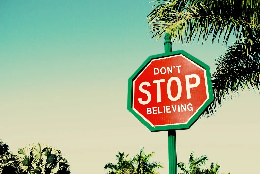 Don t apply. Don't stop. Journey don't stop believing. Don t stop believing. Картинка don't stop.