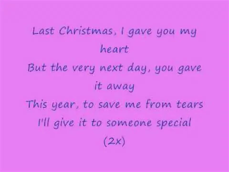 Май кристмас ласт кристмас. Last Christmas текст. Last Christmas i gave you my Heart текст. Lets Christmas i give you my Heart текст. Merry Christmas i give you my Heart.