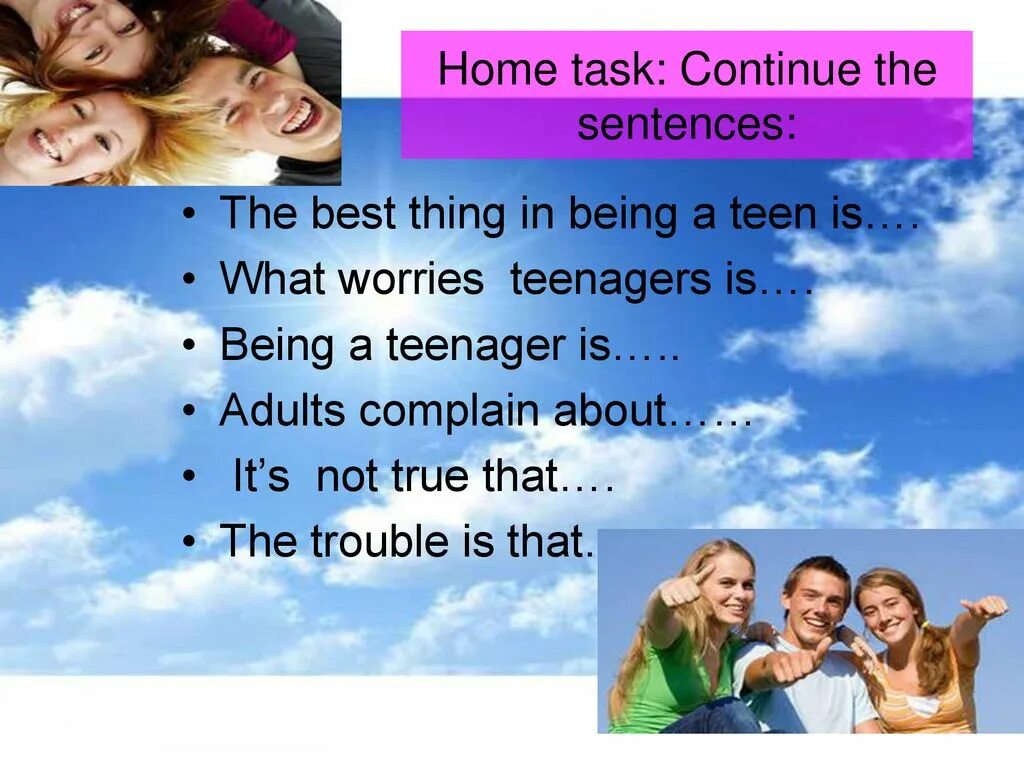 You are doing the best things. Being a teenager презентация. Teenagers проект на английском. Who are teenagers. Who is teenager.
